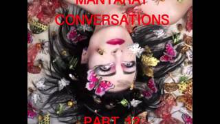 Siouxsie Sioux Mantaray Conversations Part 12 [upl. by Key]