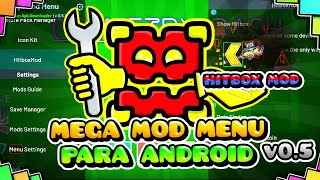 HITBOX MODE BETTER EDIT COLOR PALETTE NOCLIP ACCURACY  ANDROID MOD MENU v05 Geometry Dash 211 [upl. by Merla691]