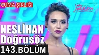 İşte Benim Stilim  Neslihan Doğrusöz  143 Bölüm 7 Sezon [upl. by Yerrok300]