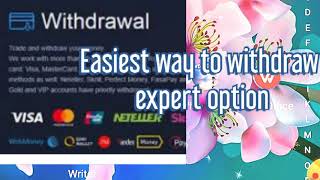 How to withdraw from expert option easiest way [upl. by Nakasuji408]