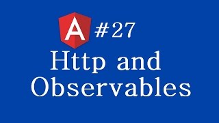 Angular 2 Tutorial  27  Http and Observables [upl. by Fini]