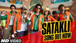 Official SATAKLI Video Song  Happy New Year  Shah Rukh Khan  Sukhwinder Singh [upl. by Becki]