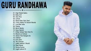 Guru Randhawa All Songs January 2021  Latest Bollywood Songs January 2021 [upl. by Lincoln179]