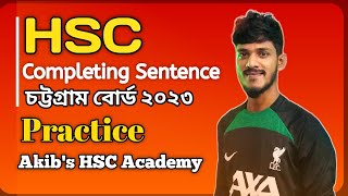 HSC Completing Sentence Chattogram Board 2023 চট্টগ্রাম বোর্ড ২০২৩ [upl. by Elidad]