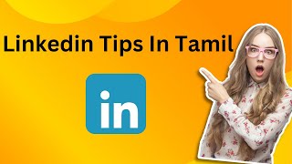 Linkedin Tips In Tamil linkedinjobserachtipstamillinkedin profile buildingtamillinkedintutorial [upl. by Vasiliu616]