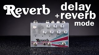 Empress Reverb  Delay  Reverb [upl. by Nylac]