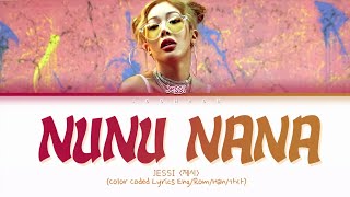 Jessi 제시 NUNU NANA 눈누난나 Color Coded Lyrics EngRomHan가사 [upl. by Adonis829]