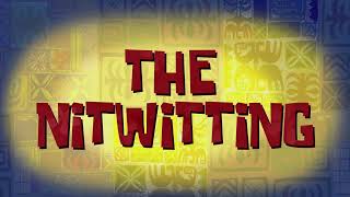 SpongeBob Music The Nitwitting Song 2 Music Only [upl. by Shawnee]