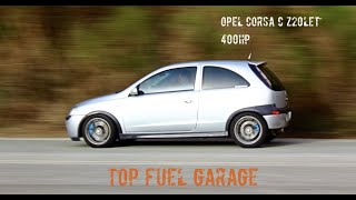 Opel Corsa C Z20LET by Top Fuel Garage [upl. by Anaile391]