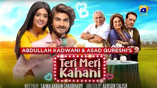 Teri Meri Kahani  Telefilm  Haroon Kadwani  Sehar Khan  Har Pal Geo [upl. by Akiaki]