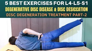 5 Exercises Lumbar Disc Degeneration Disc Desiccation Degenerative Disc Disease Treatment Part 2 [upl. by Enattirb]