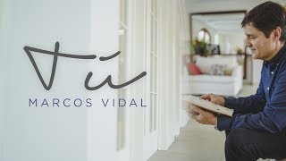 Marcos Vidal  Tú Video Oficial [upl. by Ardnohs]