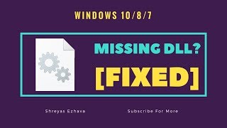 Missing DLL files on Windows 1087 Easy Fix [upl. by Hannover860]