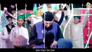 Gali gali saj gayi naat miladdun nabi paak [upl. by Innos227]