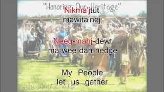 Honor Song of the Mikmaq Singalong [upl. by Abbotsun77]