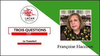 Sur le transfert  Françoise Haccoun [upl. by Ahsatsan]