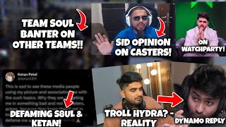 Soul Banter  Expose  Defaming S8ul amp Ketan  Sid Reply on Casters  Mavi  Dynamo Reply  Godlike [upl. by Cardon212]