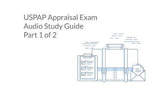 USPAP Appraisal Exam Audio Study Guide Part 1 of 2 [upl. by Namso]