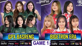 MATCH PEMBUKA FINAL UNIPIN SEA CHAMPIONSHIP S2  BIGETRON ERA VS GPX BASRENG GAME 1 [upl. by Retsae]