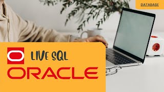 LIVE SQL ORACLE TUTORIAL [upl. by Eikcor861]