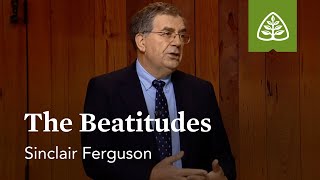 The Beatitudes Sermon on the Mount with Sinclair Ferguson [upl. by Enimzzaj]