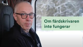 Om färdskrivaren inte fungerar [upl. by Nosde]