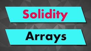 Solidity Tutorial Arrays Declare Read Update Delete [upl. by Namzaj]