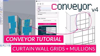 Conveyor V4 Tutorial  Creating Curtain Wall Grids and Mullions using Rhino and Revit [upl. by Hars]