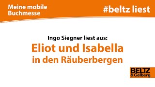 Ingo Siegner liest aus »Eliot und Isabella in den Räuberbergen« [upl. by Evanne]