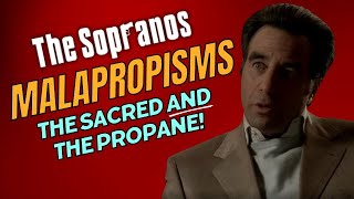 The Sopranos Story in Malapropisms  The Sacred AND The Propane [upl. by Kask]