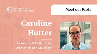 Caroline Hutter  Professur für Pädiatrische Hämatologie und Onkologie [upl. by Asle]