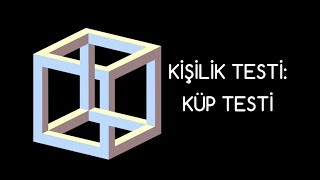 KİŞİLİK TESTİ KÜP TESTİ Kişiliğinizin Bilinmedik Yönlerini Açığa Çıkaracak [upl. by Anahir]