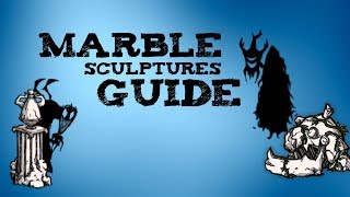 DST Guide Marble Statues Explained [upl. by Aiekan395]