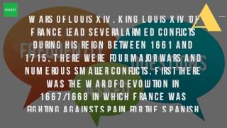 What Were The Four Wars Of Louis XIV [upl. by Philo770]