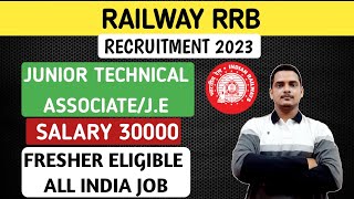 Railway RRC Recruitment 2023  Junior Technical AssociateJunior Engineer  RRC Vacancy [upl. by Anniken54]