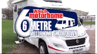 Which Motorhome  6 Metre Motorhome Showdown  Lowdham Leisureworld [upl. by Klotz]