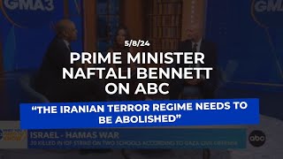 Prime Minister Naftali Bennett on ABC “The Iranian terror regime needs to be abolished” [upl. by Lose]