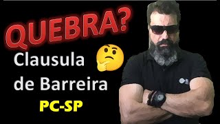 Quebra da Clausula de Barreira na PCSP [upl. by Rednirah]