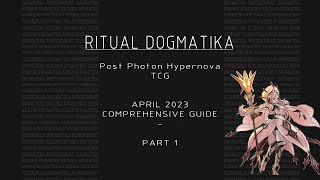 Dogmatika Ritual  Comprehensive Playguide Part 1  Deckbuilding Engines [upl. by Latt]