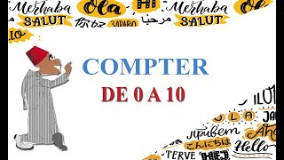 Apprendre à Compter de 0 à 10 en arabe marocain Darija [upl. by Assilrac]