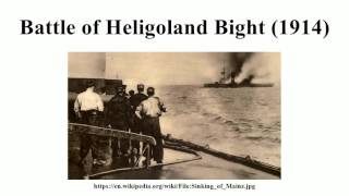 Battle of Heligoland Bight 1914 [upl. by Guthrie]