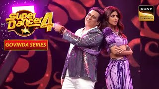 O Lal Dupatte Wali पर Govinda और Shilpa Shetty का मज़ेदार Dance  Super Dancer 4  Govinda Series [upl. by Sinylg]