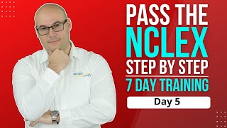 How to PASS the NCLEX 7 DAY TRAINING DAY 5 Priority Strategies [upl. by Ymmot]