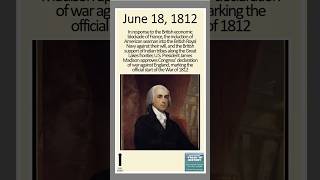 June 18 What event marks the start of the War of 1812 [upl. by Bowrah867]