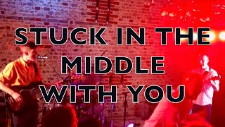 STUCK IN THE MIDDLE WITH YOU  LIVE [upl. by Eivi]