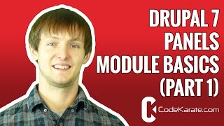 Drupal 7 Panels Module Basics part 1  Daily Dose of Drupal episode 128 [upl. by Gardas]