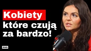 PSYCHOLOG Wyjątkowa wrażliwość Dar czy przekleństwo Katarzyna Kucewicz o WWO [upl. by Gustie]