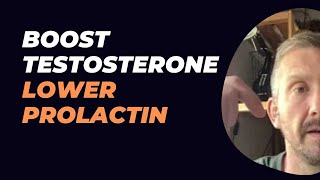 How to lower Prolactin in Men  Prolactin decreases Testosterone [upl. by Eiznekcm535]