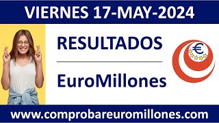 Resultado del sorteo EuroMillones del viernes 17 de mayo de 2024 [upl. by Anaytat]