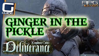 KINGDOM COME DELIVERANCE  Bandits Location Ginger in a Pickle Quest Guide [upl. by Hoopes]